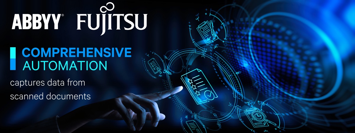 Comprehensive automation of data capture from scanned documents thanks to ABBYY and FUJITSU