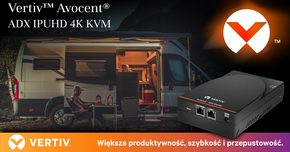 Vertiv Avocent ADX IPUHD 4K KVM – jeszcze większa produktywność, szybkość i przepustowość